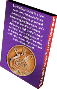 Erotic Experiment is a whole new non-threatening and non-competing way of arousing oneself and lover, jazzing up and increasing one&lsquo;s level of intimacy, romance, seduction and ecstasy.